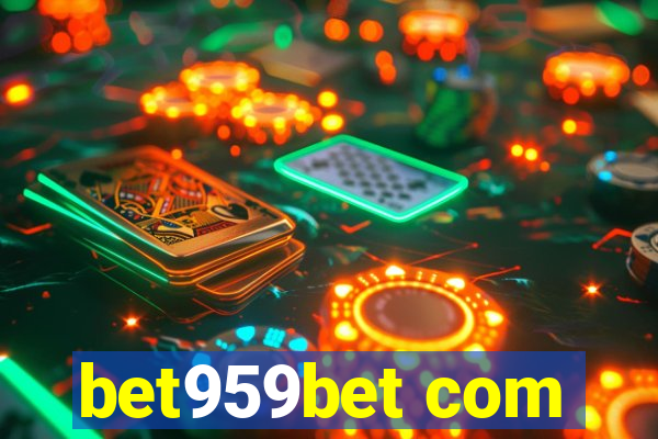 bet959bet com